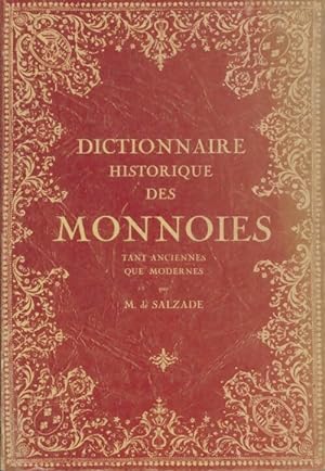 Dictionnaire historique des monnoies - M De Salzade