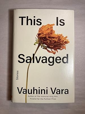 This Is Salvaged: Stories