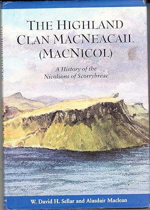 The Highland Clan MacNeacail (MacNicol)