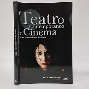 Teatro Contemporaneo e Cinema (Anno IV n.11 Gennaio 2012)