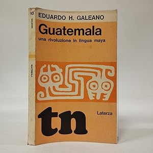 Guatemala una rivoluzione in lingua maya