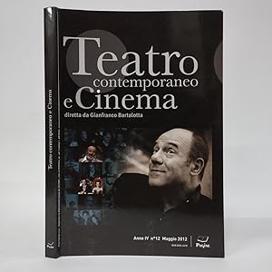 Teatro Contemporaneo e Cinema (Anno IV n.12 Maggio 2012)