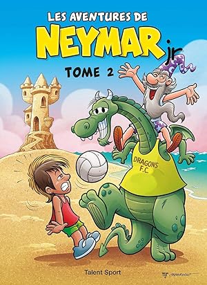 Les aventures de Neymar Jr - Tome 2