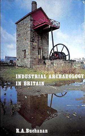 Industrial Archaeology in Britain