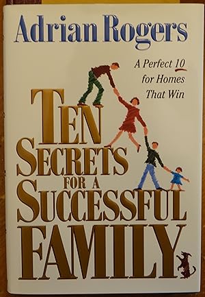 Ten Secrets for a Sucessful Family