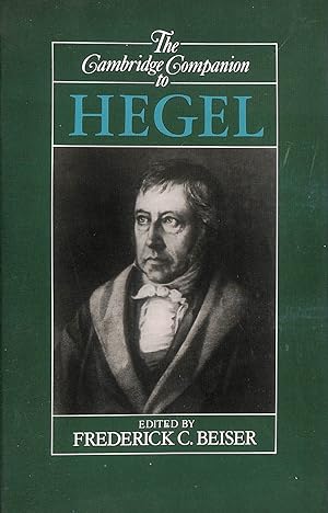 The Cambridge Companion to Hegel (Cambridge Companions to Philosophy)