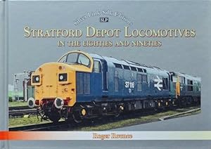 Stratford Depot Locomotives in the Eigfhies and Nineties