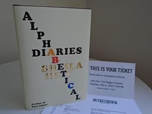 Alphabetical Diaries [1st Printing - Signed and Dated on the Canadian Launch Date, Placed in Toro...