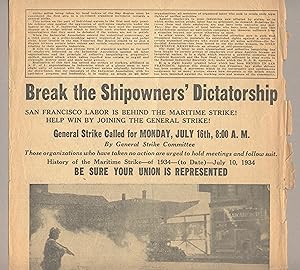 Break the Shipowners' Dictatorship / San Francisco labor is behind the maritime strike! / Help wi...