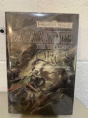 The Thousand Orcs (Forgotten Realms: The Hunter's Blades Trilogy, Book 1) **Signed**