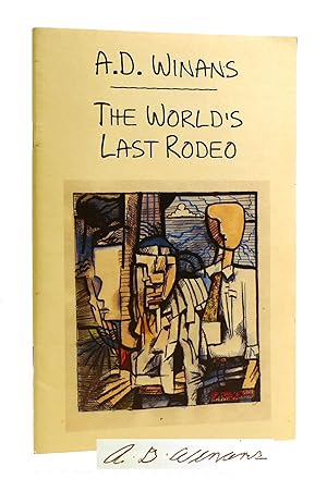 THE WORLD'S LAST RODEO Signed
