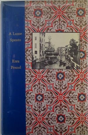 A Lume Spento and Other Early Poems