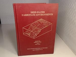 Deep-Water Carbonate Environments. (= Society of Economic Paleontologists and Mineralogists - Spe...