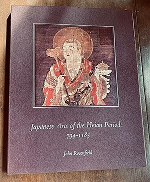 Japanese Arts of the Heian Period: 794 - 1185