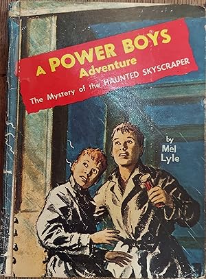 The Mystery of the Haunted Skyscraper (A Power Boys Adventure)