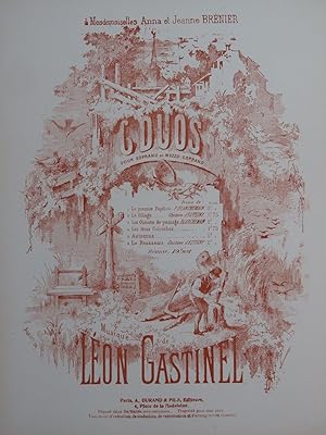 GASTINEL Léon Le Premier Papillon Chant Piano ca1885
