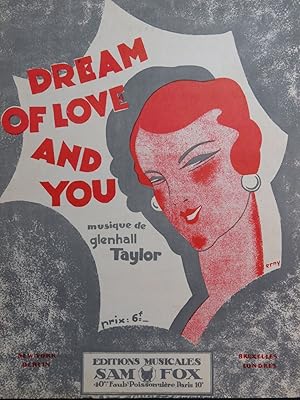 TAYLOR Glenhall E. Dream of Love and you Chant Piano 1928