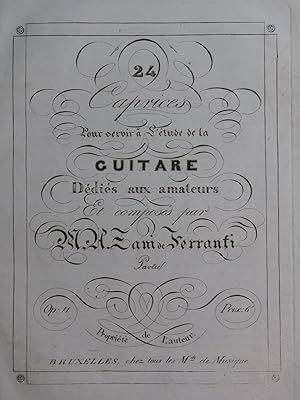 ZANI DE FERRANTI Marco Aurelio Caprices No 1 à 8 op 11 Guitare ca1830