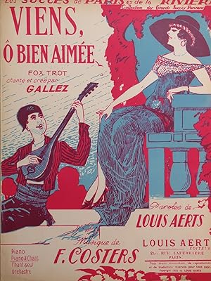 COSTERS F. Viens ô bien aimée Chant Piano 1926