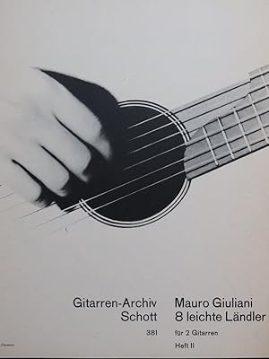 GIULIANI Mauro 8 Leichte Ländler Heft II 2 Guitares