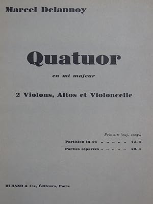 DELANNOY Marcel Quatuor en Mi Majeur Violons Alto Violoncelle 1931