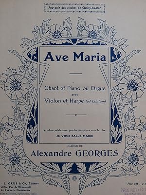 GEORGES Alexandre Ave Maria Chant Piano ou Orgue Violon Harpe
