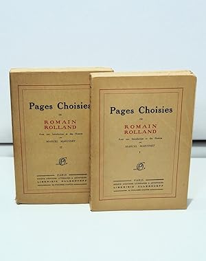 Pages choisies de Romain Rolland - Avec une introduction et des notices par Marcel Martinet - Tom...