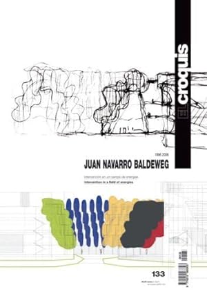 El Croquis 133: Juan Navarro Baldeweg (1996-2006). Intervention in a field of energies / Interven...