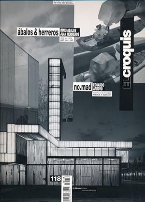 El Croquis 118: Cero.9 + Ábalos & Herreros + No.mad. Digital