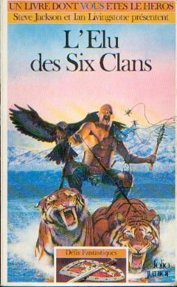 L'Elu des Six Clans- Un livre dont vous êtes le héros 592