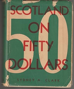 Scotland on Fifty Dollars