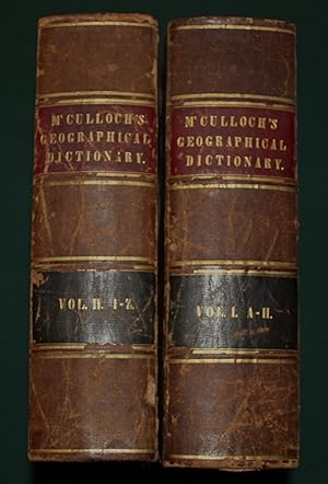 A Dictionary, Geographical, Statistical, and Historical, of the Various Countries, Places and Pri...