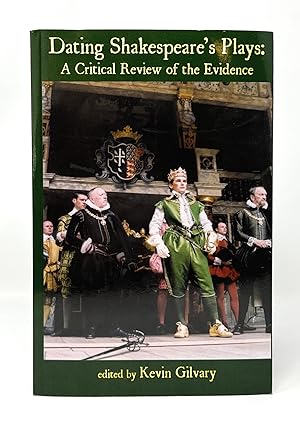 Dating Shakespeare's Plays: A Critical Review of the Evidence