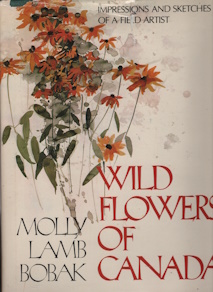 Wild flowers of Canada: Impressions and sketches of a field artist