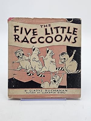 The Five Little Raccoons.