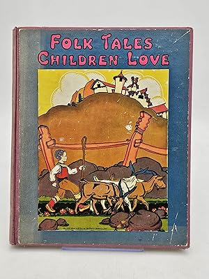Folk Tales Children Love.