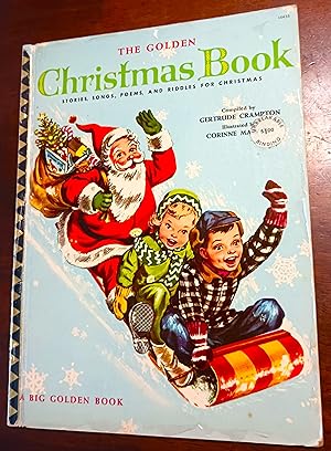 The Golden Christmas Book: Stories, Songs, Poems, Riddles, and Things to Do for Christmas (A Big ...