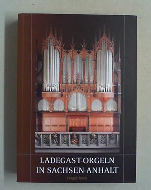 Ladegast-Orgeln in Sachsen-Anhalt.