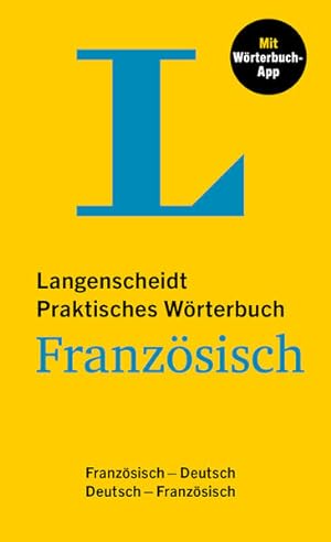 Langenscheidt Praktisches Wörterbuch Französisch Französisch-Deutsch / Deutsch-Französisch mit Wö...