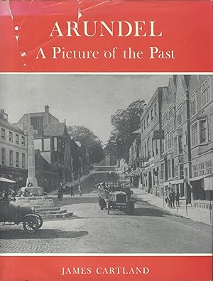 Arundel: A Picture of the Past