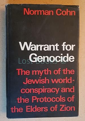 Warrant for Genocide: The Myth of the World-Conspiracy and the Protocols of the Elders of Zion