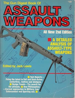 The Gun Digest Book of Assault Weapons