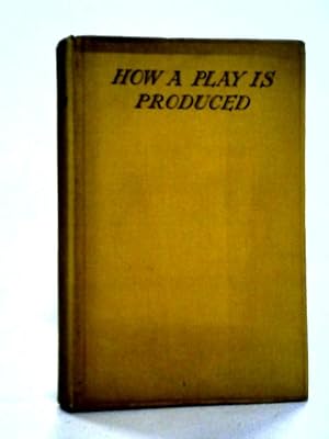 How a Play is Produced