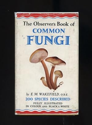 THE OBSERVER'S BOOK OF COMMON FUNGI - Observer's Book No. 19 (First edition - first printing)