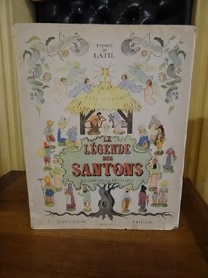 La Légende des Santons. Illustrations de Charvi.