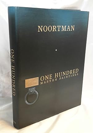 One Hundred Master Paintings. Introduction by Robert C. Noortman.