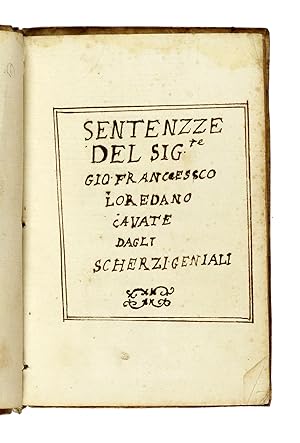 Sentenze del Sig. Gio. Francesco Loredano cavate dagli "Scherzi geniali".