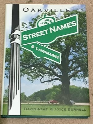 Oakville Street Names & Landmarks (Signed by both authors)