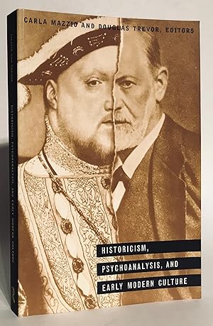 Historicism, Psychoanalysis, and Early Modern Culture.