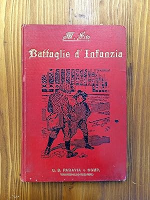 Battaglie d'infanzia. Racconti illustrati